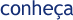conheça