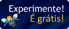 Experimente! É grátis!